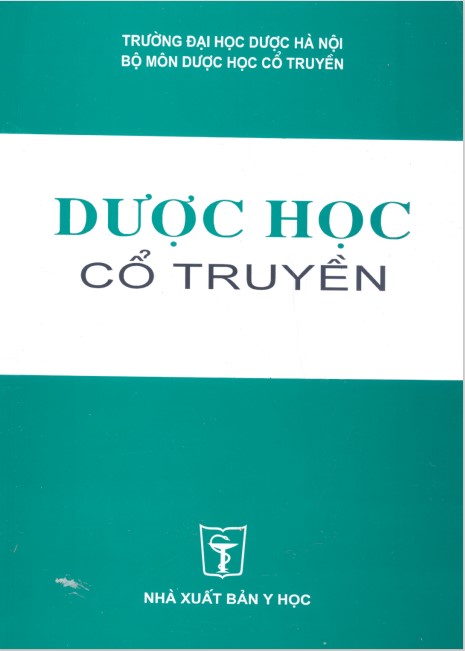 Dược Học Cổ Truyền - PGS - TS Phạm Xuân Sinh