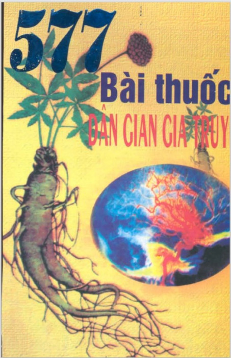 577 Bài Thuốc Dân Gian Gia Truyền - Âu Anh Khâm