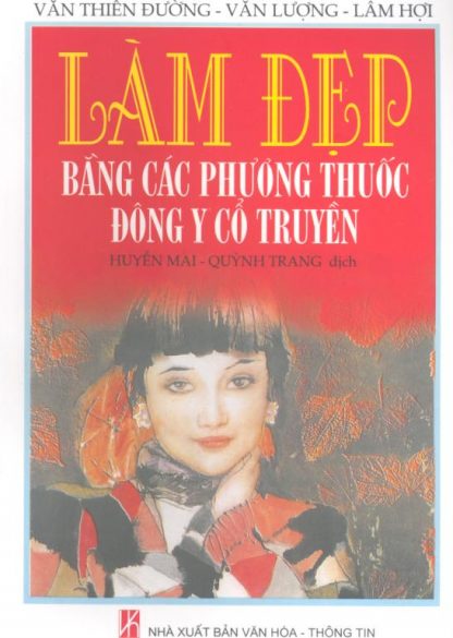 Làm Đẹp với Đông Y - Văn Thiên Đường