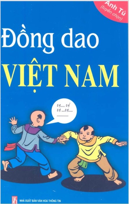 Đồng Dao Cho Bé Việt Nam - Anh Tú