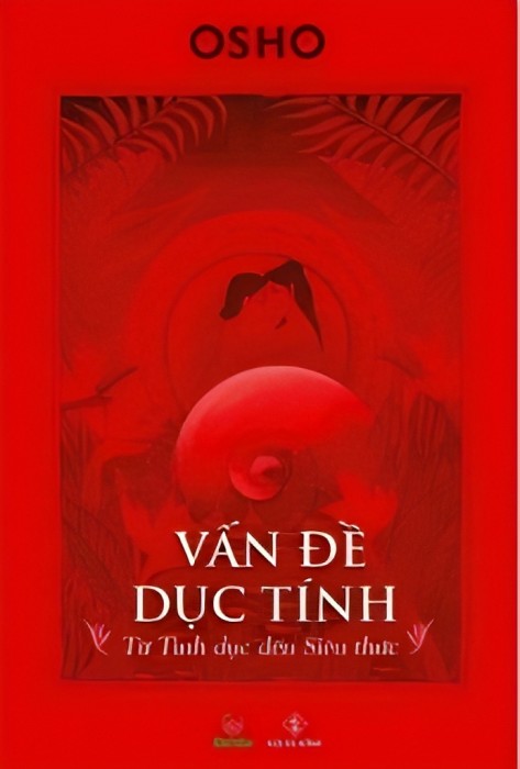 Từ Tình Dục đến Siêu Tâm Thức - Osho