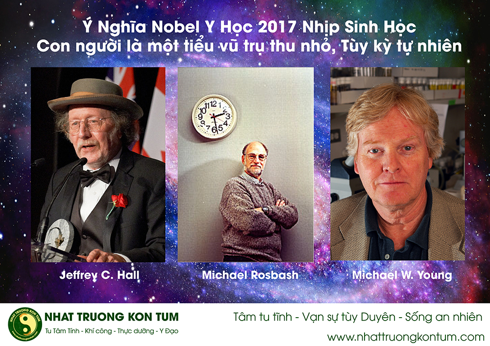Giải Nobel Y Học 2017 đã trao giải cho một công trình khoa học là Nhịp Sinh Học cho 3 nhà khoa học người Mỹ Michael Young, Michael Rosbash và Jeffrey Hall